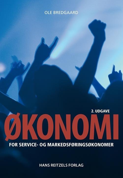 Cover for Ole Bredgaard · Økonomi for service- og markedsføringsøkonomer (Sewn Spine Book) [2e édition] (2016)