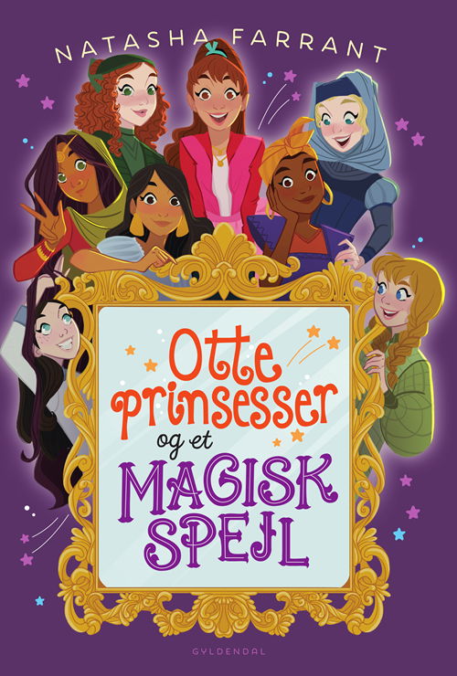 Cover for Natasha Farrant · Otte prinsesser og et magisk spejl (Bound Book) [1. Painos] (2020)