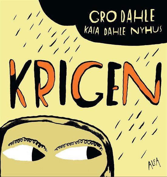 Cover for Gro Dahle · Krigen (Inbunden Bok) [1:a utgåva] [Indbundet] (2014)