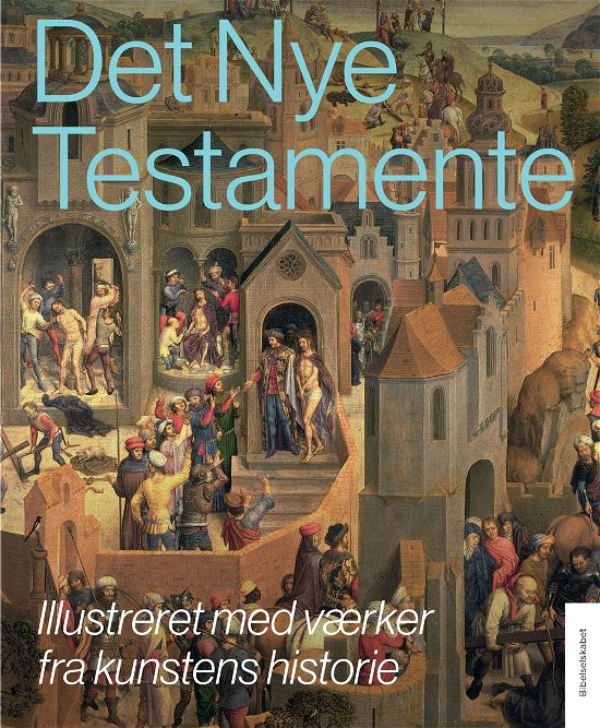 Cover for Det nye testamente, illustreret (Hardcover Book) [7th edição] (2023)