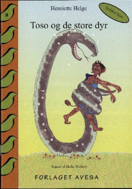 Cover for Henriette Helge · Toso og de store dyr (Book) (2011)