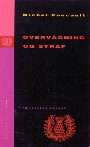 Cover for Foucault · Tidsel-serien.: Overvågning og straf (Sewn Spine Book) [1º edição] (2002)