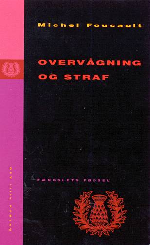 Cover for Foucault · Tidsel-serien.: Overvågning og straf (Hæftet bog) [1. udgave] (2002)