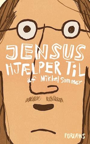 Cover for Mikkel Sommer · Jensus hjælper til (Inbunden Bok) [1:a utgåva] (2021)
