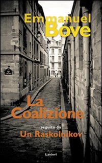 Cover for Emmanuel Bove · La Coalizione. Un Raskolnikov (Book)