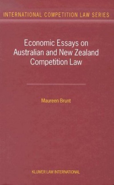 Cover for Maureen Brunt · Economic Essays on Australian and New Zealand Competition Law - International Competition Law Series Set (Hardcover Book) (2003)