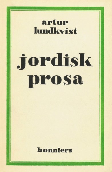 Cover for Artur Lundkvist · Jordisk prosa (ePUB) (2017)