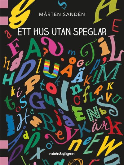 Cover for Mårten Sandén · Ett hus utan speglar (Book) (2019)