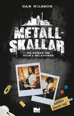 Cover for Dan Nilsson · Metallskallar : en roman om rock &amp; relationer (Paperback Book) (2020)