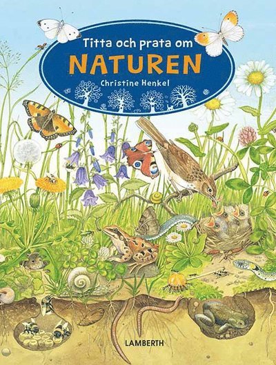 Cover for Christine Henkel · Titta och prata om: Titta och prata om naturen (Kartonbuch) (2019)