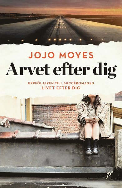 Cover for Jojo Moyes · Livet efter dig: Arvet efter dig (Paperback Bog) (2016)