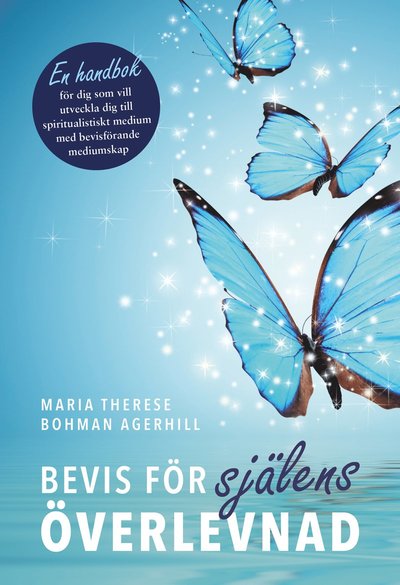 Cover for Maria Therese Bohman Agerhill · Bevis för själens överlevnad (Paperback Book) (2023)