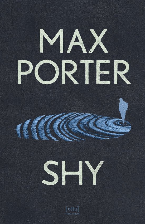 Cover for Max Porter · Shy (Gebundesens Buch) (2023)