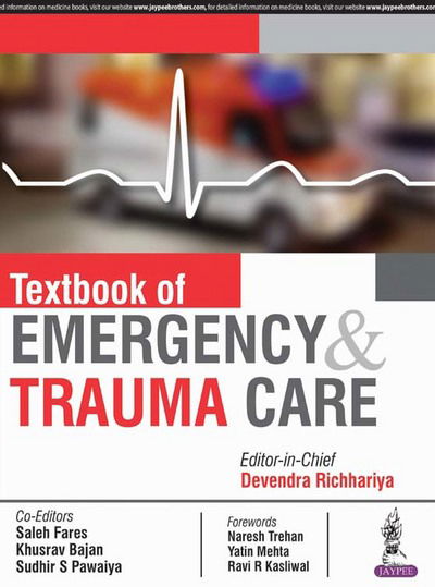 Cover for Devendra Richhariya · Textbook of Emergency &amp; Trauma Care (Paperback Book) [New edition] (2017)