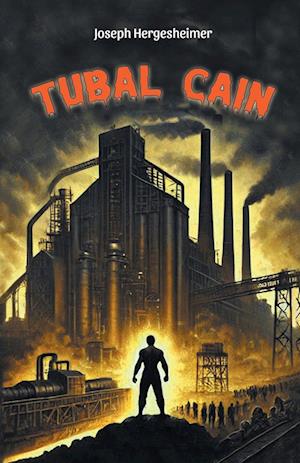 Cover for Joseph Hergesheimer · Tubal Cain (Edition2024) (Paperback Book) (2024)