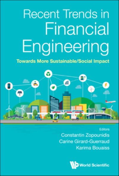 Cover for Constantin Zopounidis · Recent Trends In Financial Engineering: Towards More Sustainable / social Impact (Hardcover Book) (2022)