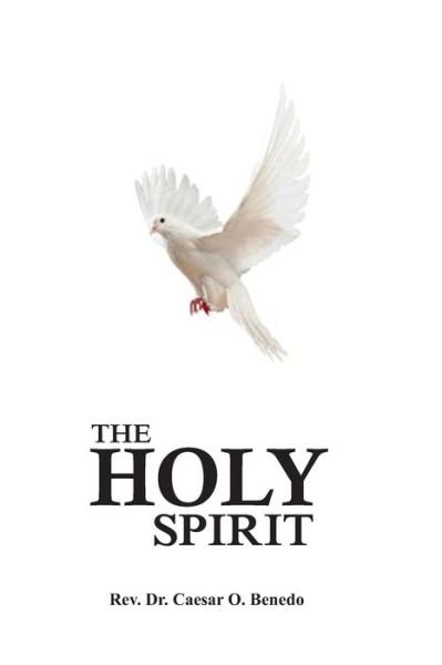 Cover for Caesar Benedo · The Holy Spirit (Paperback Book) (2017)