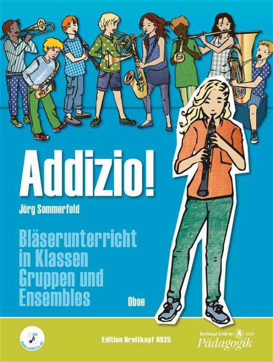 Cover for Sommerfeld · Addizio! Schülerheft, Oboe (Book) (2018)