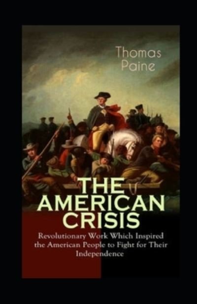 Cover for Thomas Paine · The American Crisis Annotated (Paperback Book) (2021)