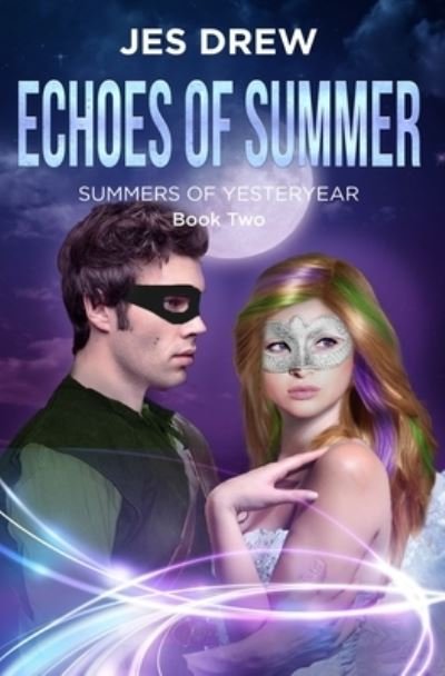 Cover for Jes Drew · Echoes of Summer - Summers of Yesteryear (Paperback Bog) (2021)