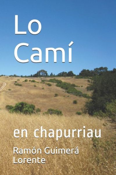 Cover for Ramon Guimera Lorente · Lo Cami (Paperback Book) (2021)