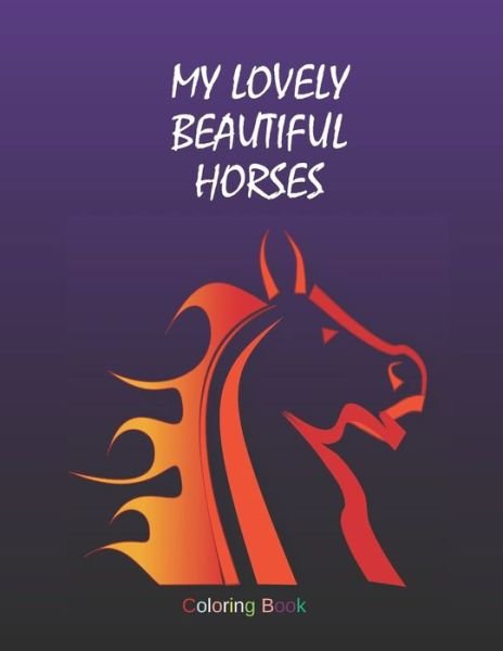 Cover for Kea Draws · My Lovely Beautiful Horses (Pocketbok) (2020)