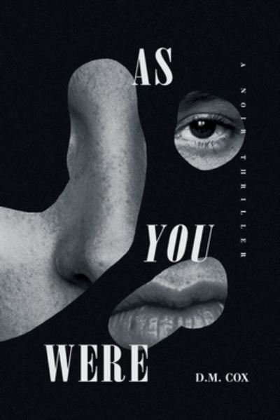 Cover for D M Cox · As You Were (Taschenbuch) (2020)