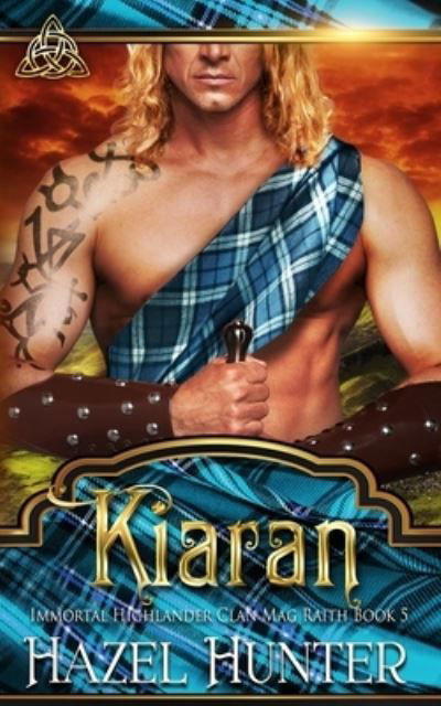 Cover for Amazon Digital Services LLC - Kdp · Kiaran (Immortal Highlander, Clan Mag Raith Book 5) (Taschenbuch) (2020)