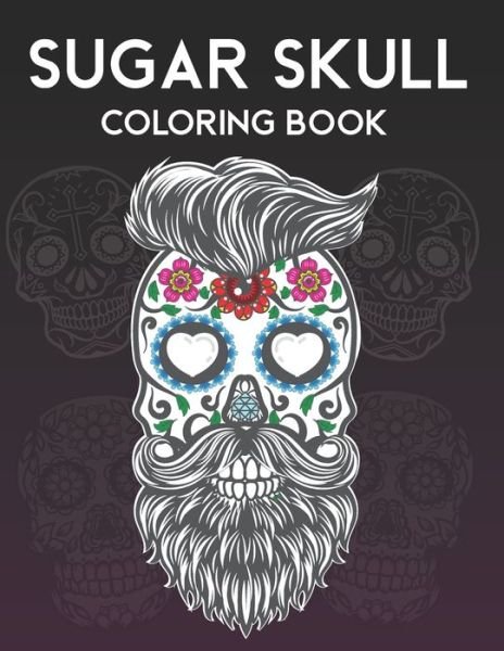 Cover for Buenos Harmanos · Sugar Skull Coloring Book (Paperback Book) (2020)