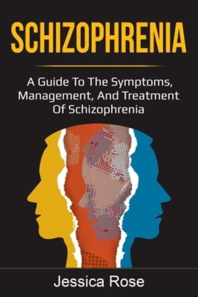 Cover for Jessica Rose · Schizophrenia (Paperback Book) (2020)