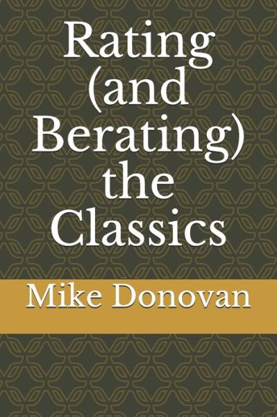 Cover for Mike Donovan · Rating (and Berating) the Classics (Paperback Book) (2021)