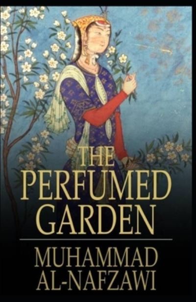 Cover for Sir Richard Burton · The Perfumed Garden of the Shaykh Nafzawi (Paperback Book) (2021)