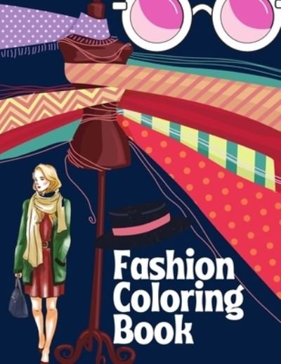 Cover for Red Angelica Press · Fashion Coloring Book: Brain Activities and Coloring book for Brain Health with Fun and Relaxing (Taschenbuch) (2021)