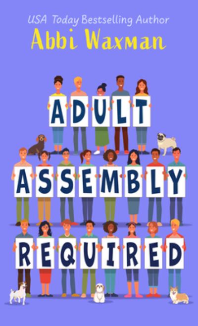 Cover for Abbi Waxman · Adult Assembly Required (Book) (2022)