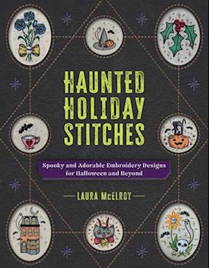Cover for Laura McElroy · Haunted Holiday Stitches (Paperback Book) (2025)