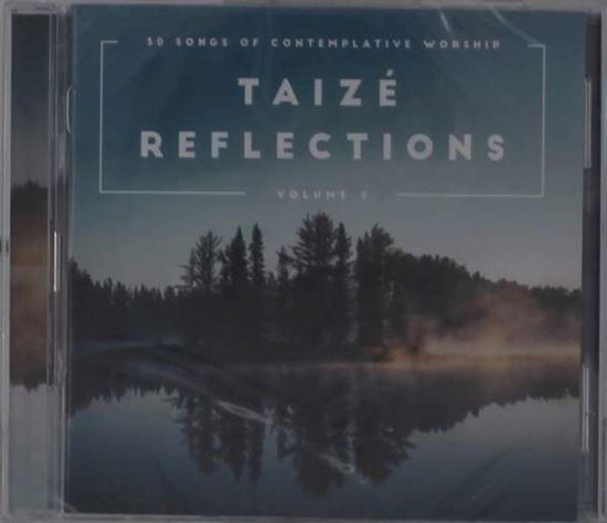 Cover for Taize Reflections Vol.2 (CD) (2020)