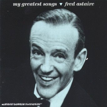 Cover for Fred Astaire · Fred Astaire-my Greatest Songs (CD)