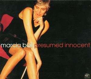 Marcia Ball · Presumed Innocent (CD) [Digipak] (2001)