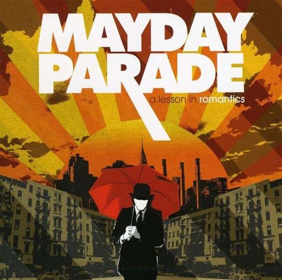 A Lesson in Romantics - Mayday Parade - Musik - ADA/FEARLE - 0014753009920 - 10. august 2009