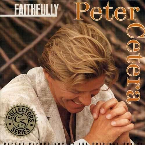 Cover for Peter Cetera · Faithfully (CD) (1990)