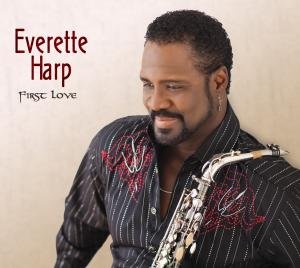 First Love - Everette Harp - Música - Shanachie - 0016351517920 - 27 de octubre de 2009
