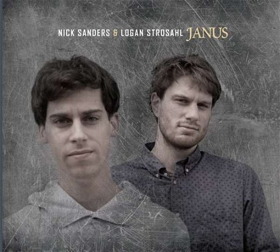 Janus - Sanders, Nick / Logan Strosahl - Música - SUNNYSIDE - 0016728146920 - 14 de outubro de 2016