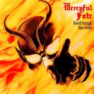 Cover for Mercyful Fate · Don T Break the Oath (CD) [Remastered edition] (2005)