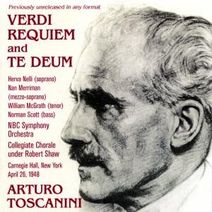 Toscanini Conducts Verdi Requiem - Verdi / Nelli / Nbc Orch Collegiate / Toscanini - Musikk - MUSIC & ARTS - 0017685121920 - 11. november 2008