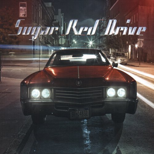 Cover for Sugar Red Drive (CD) [Digipak] (2009)