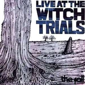 Cover for Fall · Live at the Witch Trial (CD) (2005)