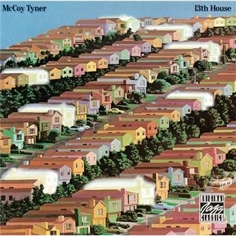 Cover for Tyner Mccoy · 13th House (CD) (2014)