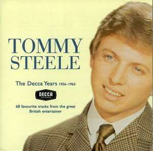 The Decca Years 1956-1963 - Tommy Steele - Música - Classical - 0028946640920 - 4 de julho de 2016