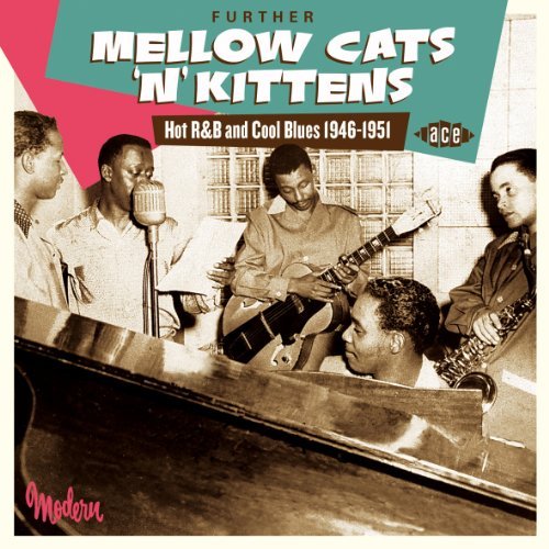 Further Mellow Cats N Kittens - Further Mellow Cats N Kittens / Various - Música - ACE RECORDS - 0029667047920 - 28 de noviembre de 2011