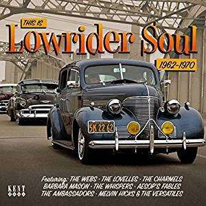 This Is Lowrider Soul (CD) (2019)